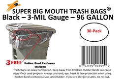 Super Big Mouth Trash BagsÂ® 96 Gallon X-Large Size Plus 3 FREE Rubber Band Tie Down - Black Bags - 30ct